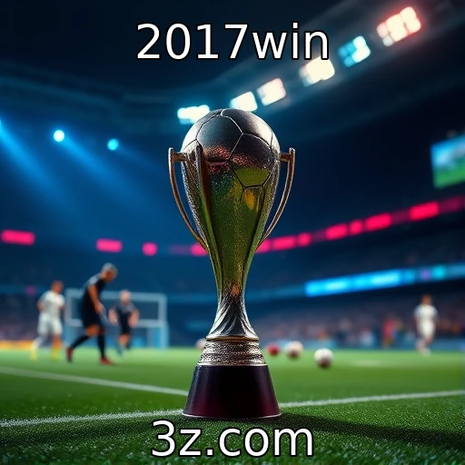 2017win Desvendando o crescimento das apostas esportivas em 2025